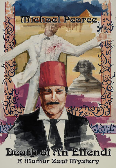 Death of an Effendi (Mamur Zapt Mysteries, 12)