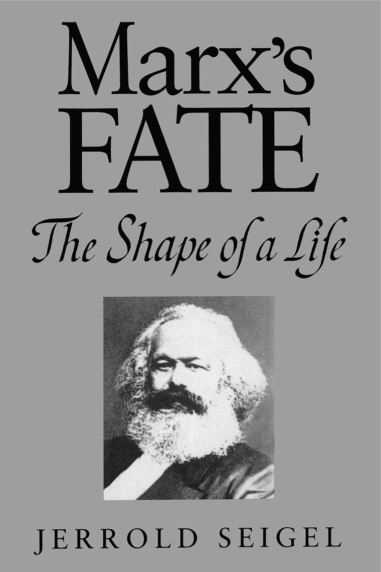 Marx's Fate: The Shape of a Life