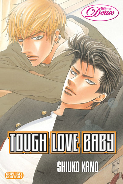 Tough Love Baby (Yaoi)