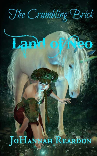 The Crumbling Brick: The Land of Neo Book 1