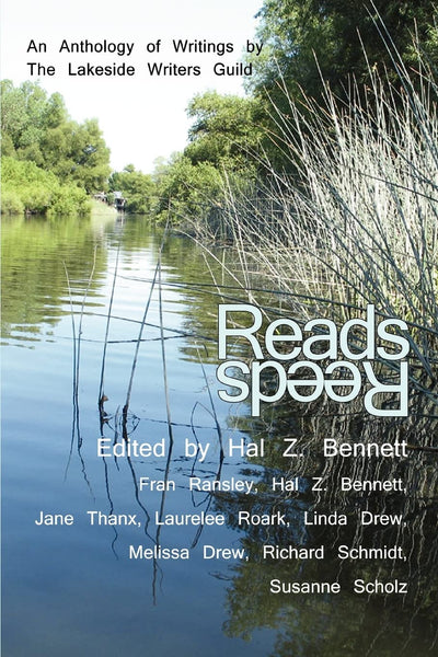 Reads: An Anthology of Writings by The Lakeside Writers Guild