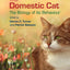The Domestic Cat: The Biology of its Behaviour