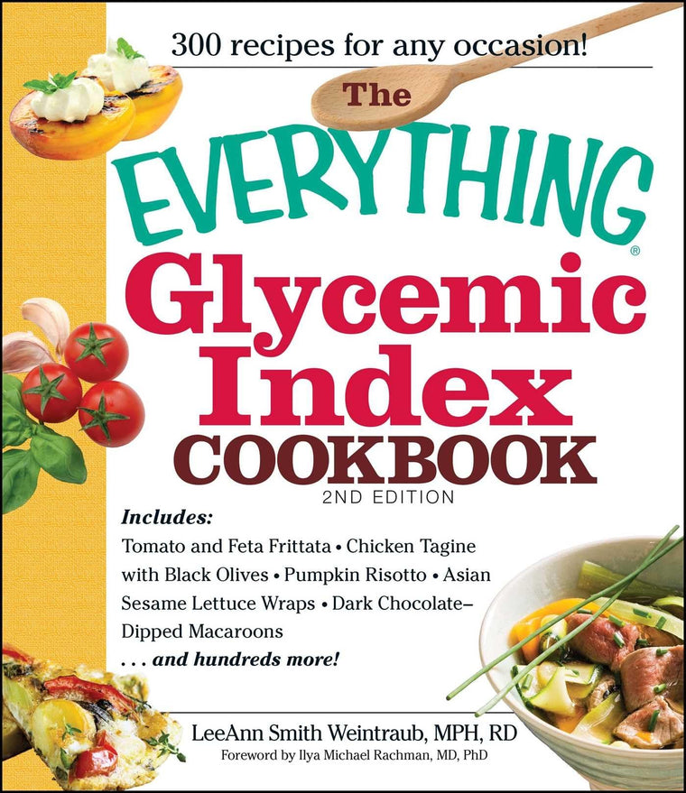 The Everything Glycemic Index Cookbook (Everything Series)