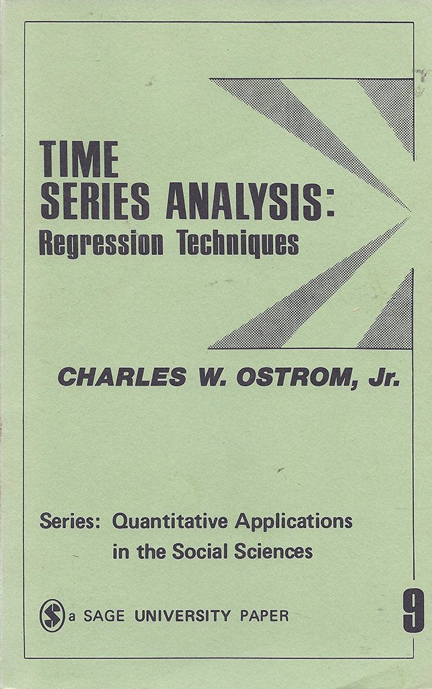 Time Series Analysis: Regression Techniques (Quantitative Applications in the Social Sciences)