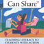 Land We Can Share: Teaching Literacy to Students with Autism