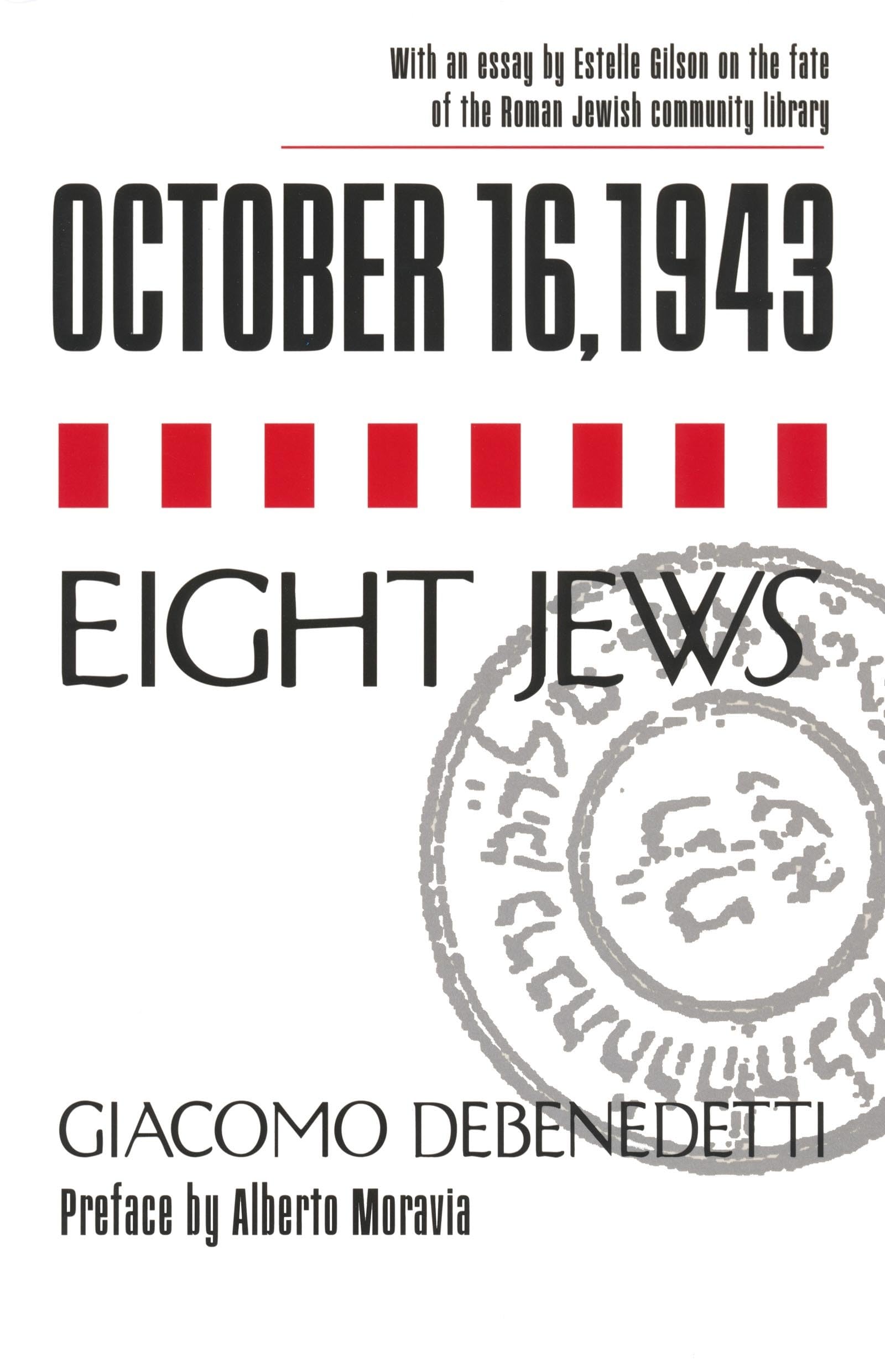 October 16, 1943: Eight Jews