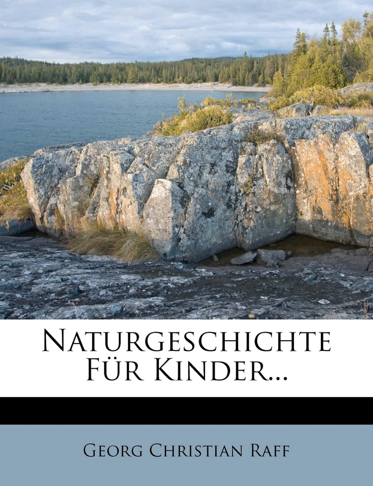 Naturgeschichte Fur Kinder... (German Edition)