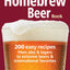The Complete Homebrew Beer Book: 200 Easy Recipes, from Ales and Lagers to Extreme Beers and International Favorites