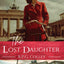 The Lost Daughter (The Love and War Series)