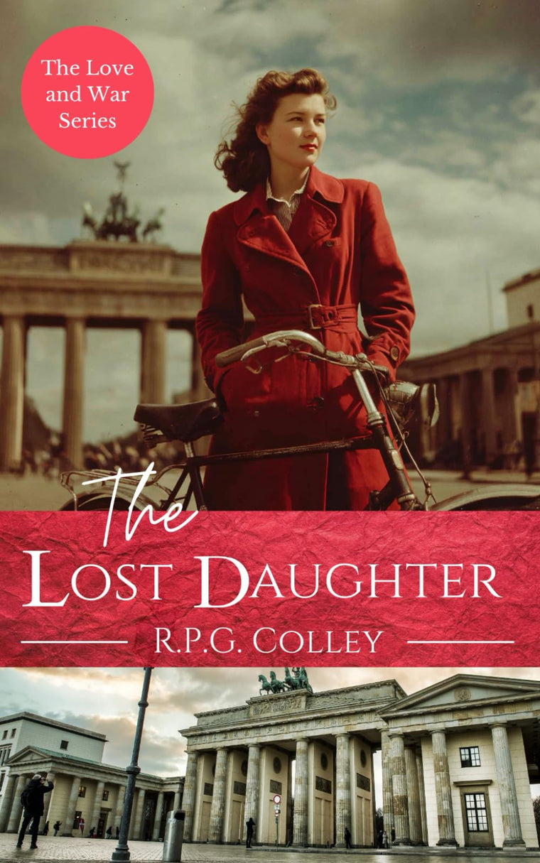 The Lost Daughter (The Love and War Series)