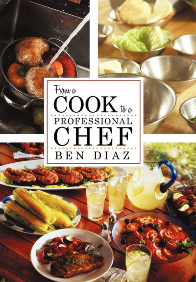 From a Cook to Professional Chef (Culinarian)