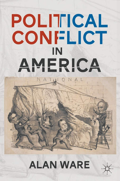 Political Conflict in America