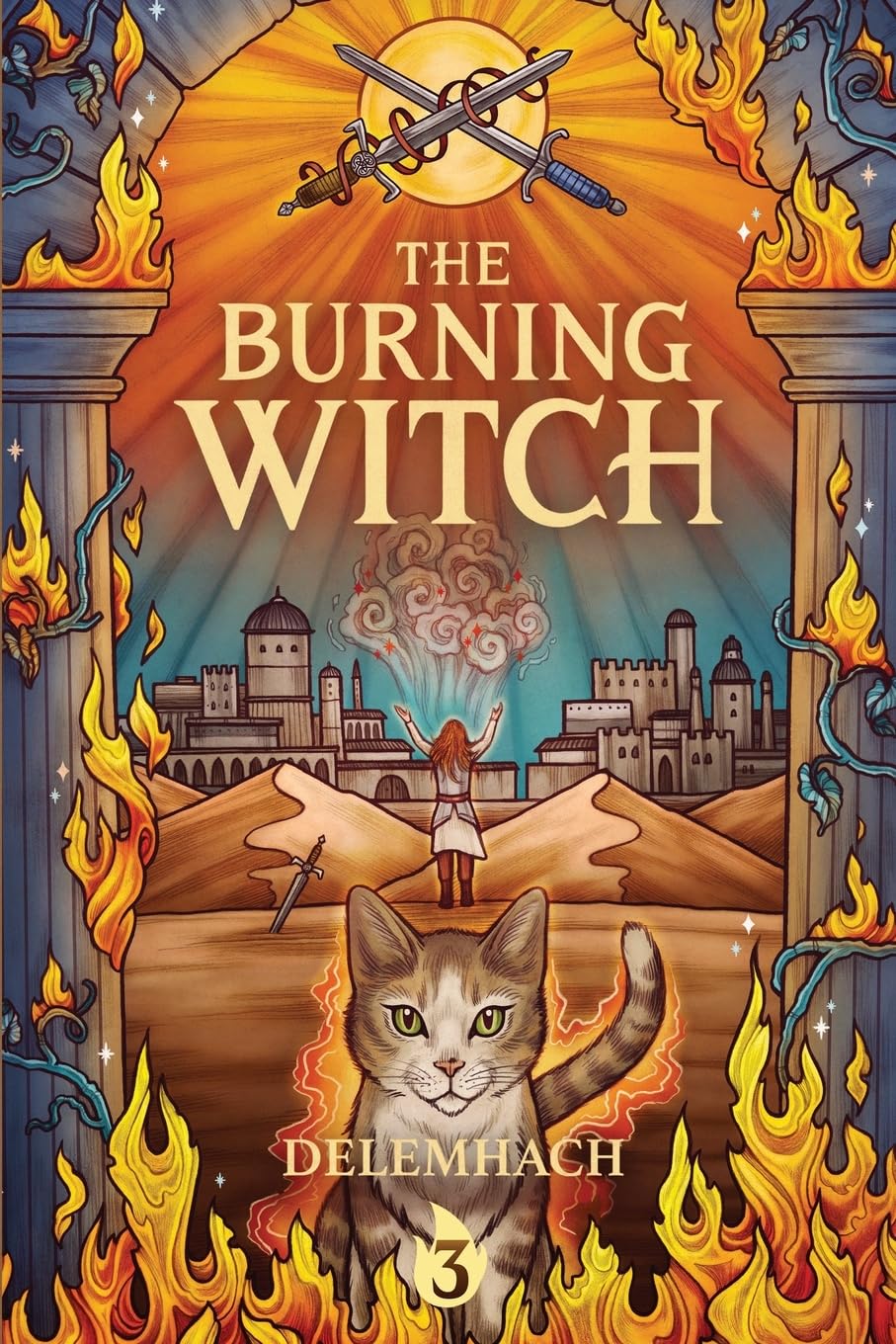 The Burning Witch 3: A Humorous Romantic Fantasy
