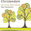 The Gospel after Christendom: New Voices, New Cultures, New Expressions