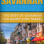 Savannah: The Best Of Savannah For Short Stay Travel (Short Stay Travel - City Guides)