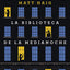 La Biblioteca de la Medianoche (AdN) (Spanish Edition)