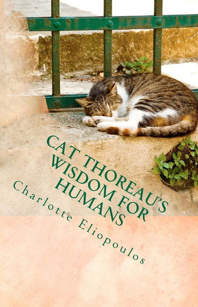 Cat Thoreau's Wisdom for Humans