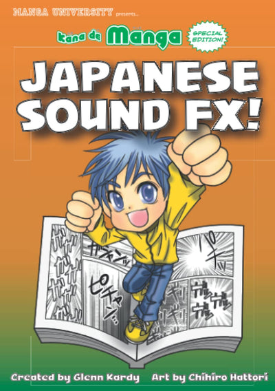 Kana de Manga Special Edition: Japanese Sound FX! (Kanji de Manga)