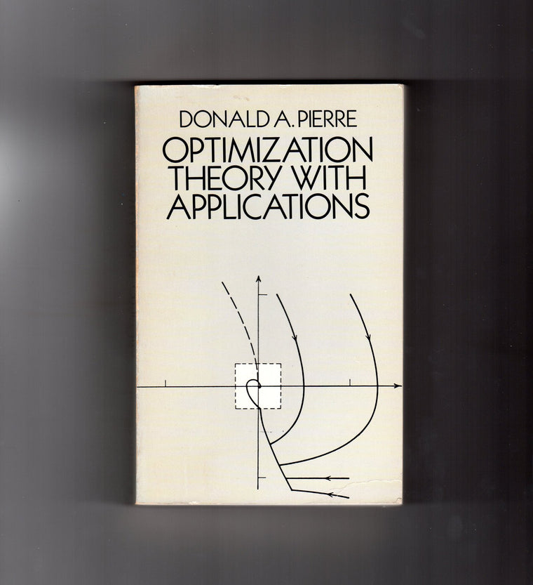 Optimization Theory with Applications (Dover Books on Mathematics)
