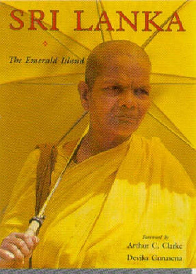 Sri Lanka: The Emerald Isle (Asia Colour Guides)