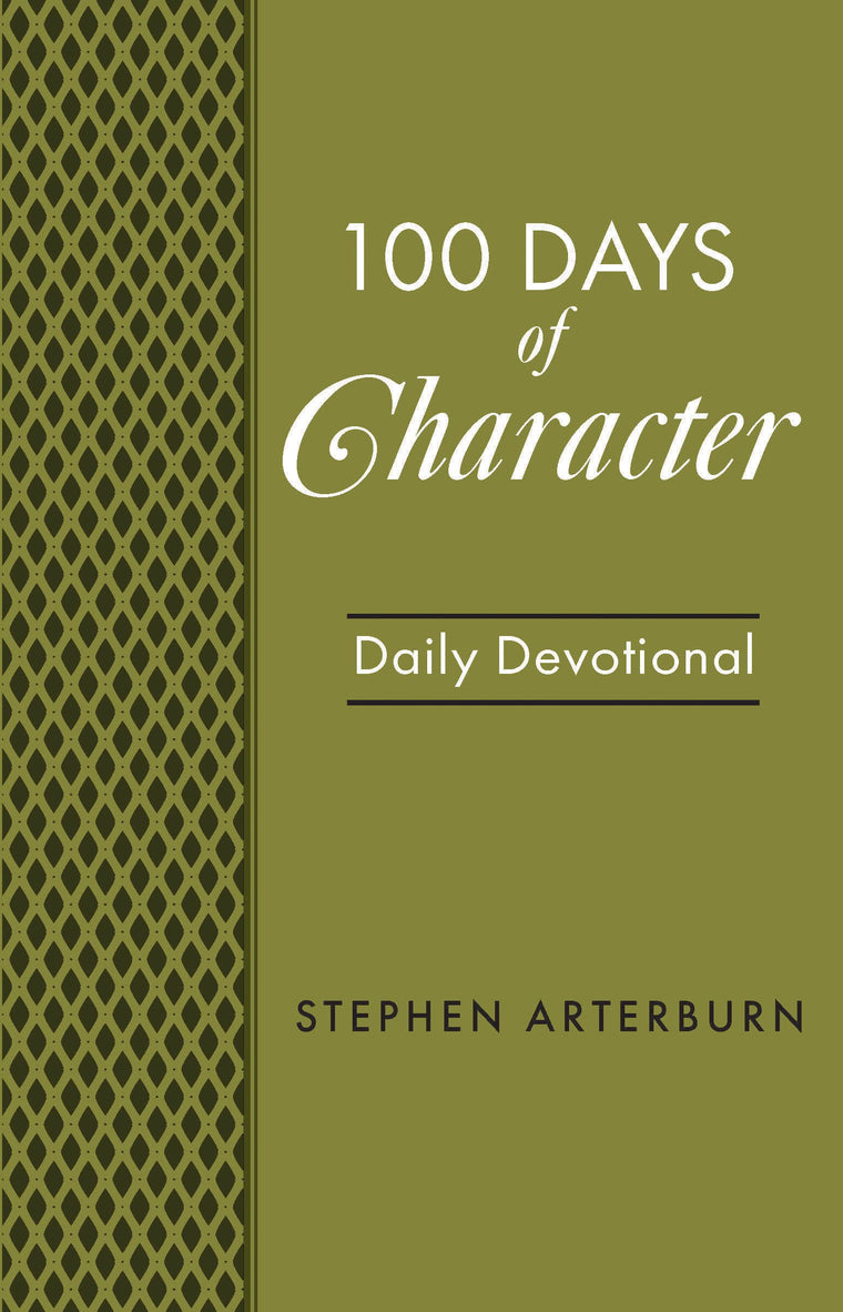 100 Days of Character: Daily Devotional (New Life Devotions)