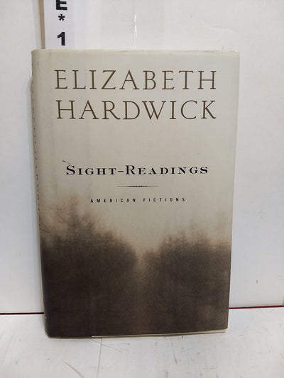 Sight-Readings: American Fictions