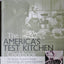 The America's Test Kitchen Cookbook