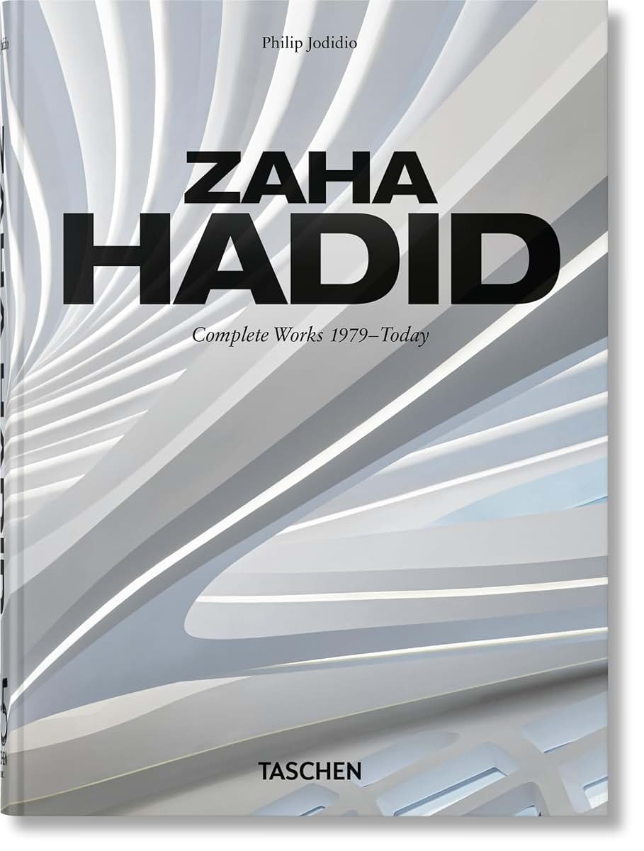 Zaha Hadid. Complete Works 1979-Today. 45th Ed. (45th Edition) (Multilingual Edition)