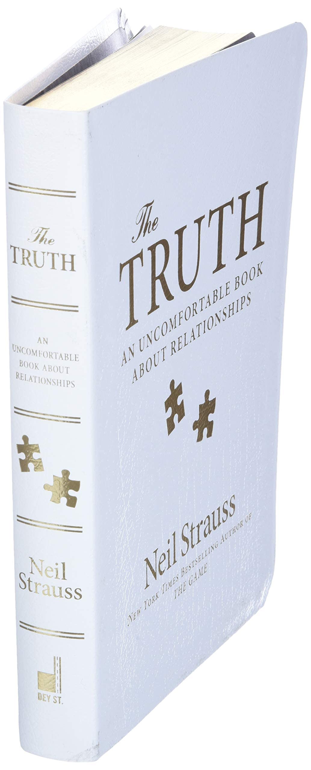 The Truth: An Uncomfortable Book About Relationships