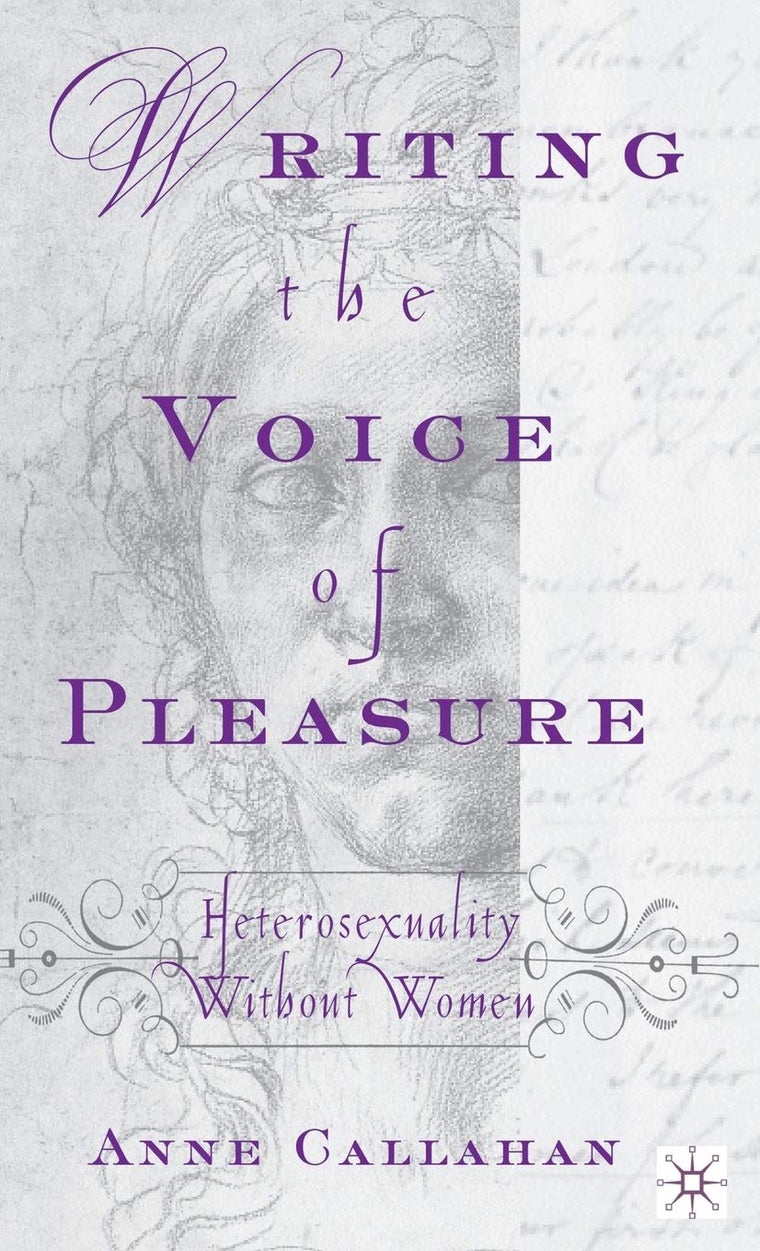 Writing the Voice of Pleasure: Heterosexuality without Women