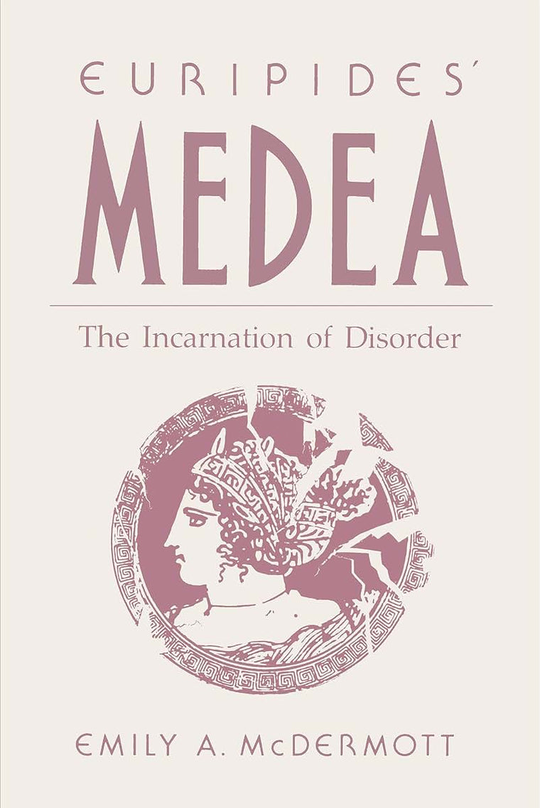 Euripides Medea: The Incarnation of Disorder