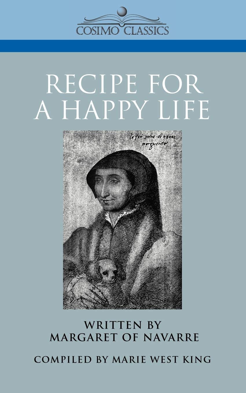 Recipe for a Happy Life (Cosimo Classics History)