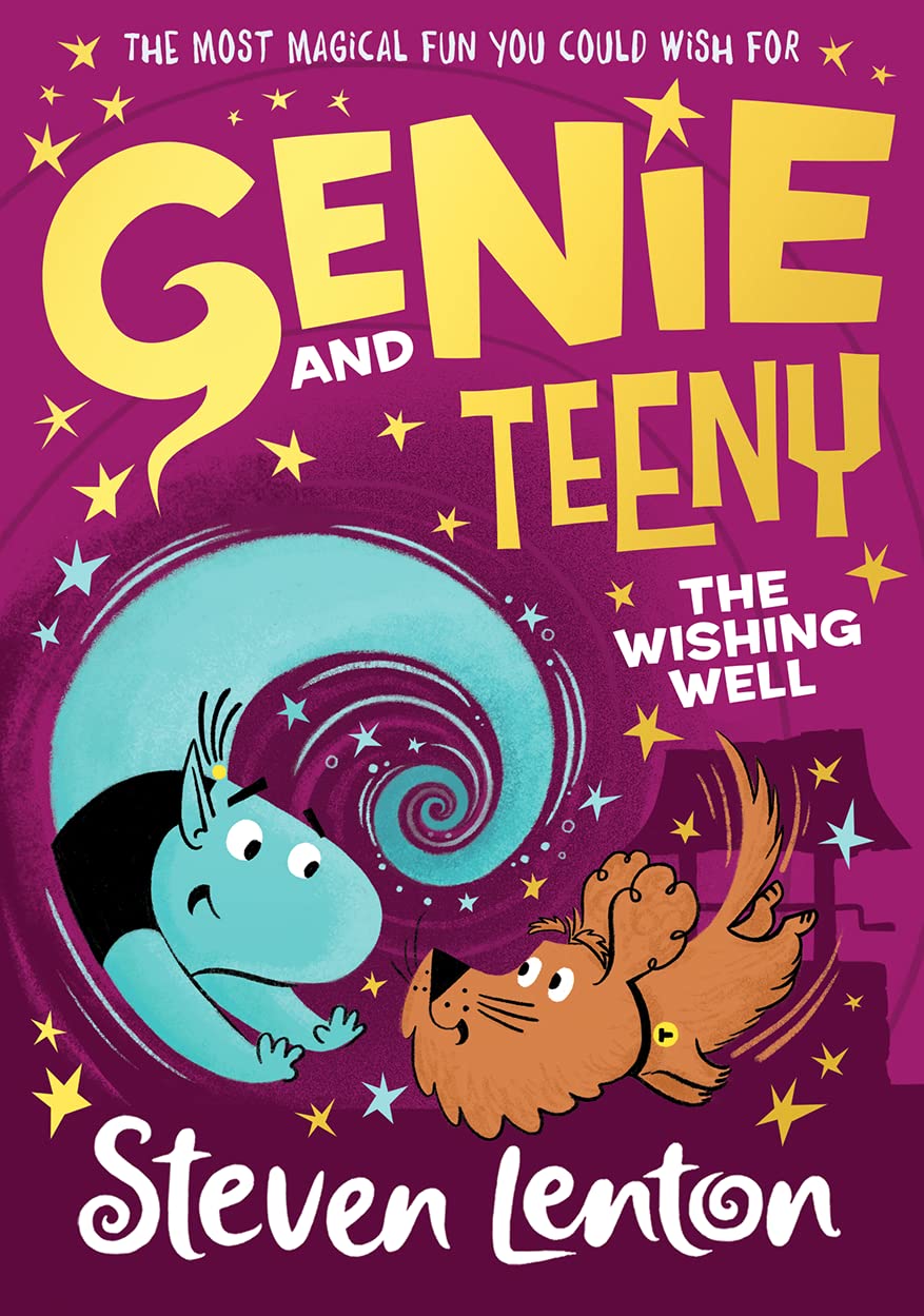The Wishing Well (Genie and Teeny) (Book 3)