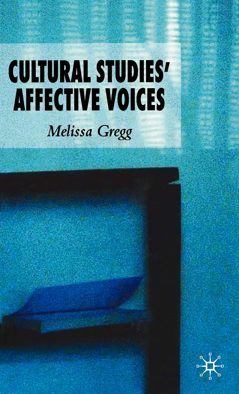 Cultural Studies' Affective Voices