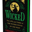 Wicked Collectors Edition: The Inspiration for the Major Mot