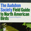 The Audubon Society Field Guide To North American Birds: Eastern Region