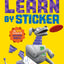 Learn by Sticker: Multiplication: Use Math to Create 10 Awesome Robots! (Learn by Sticker, 6)