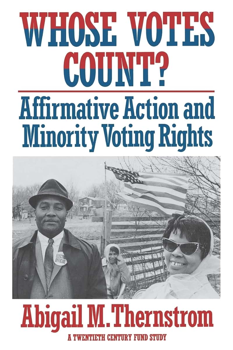 Whose Votes Count?: Affirmative Action and Minority Voting Rights (Twentieth Century Fund Books/Reports/Studies)