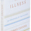 Anatomy of an Illness: As Perceived by the Patient
