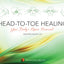 Head-to-Toe Healing: Your Body's Repair Manual by Master Chun