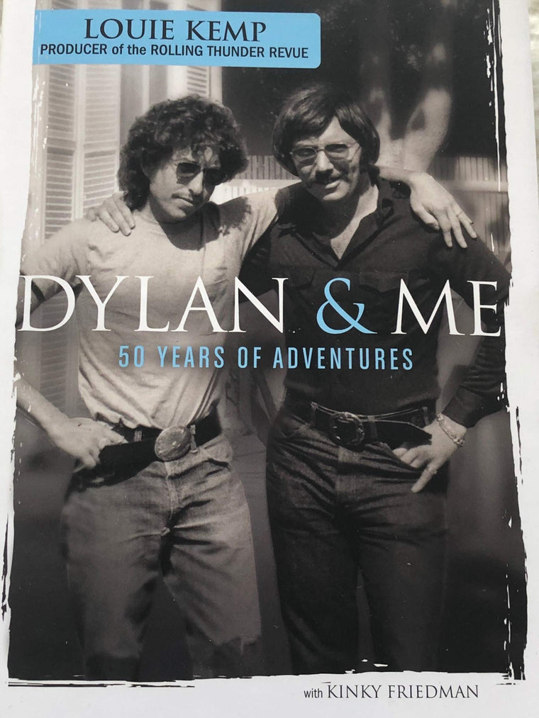 Dylan & Me: 50 Years of Adventures