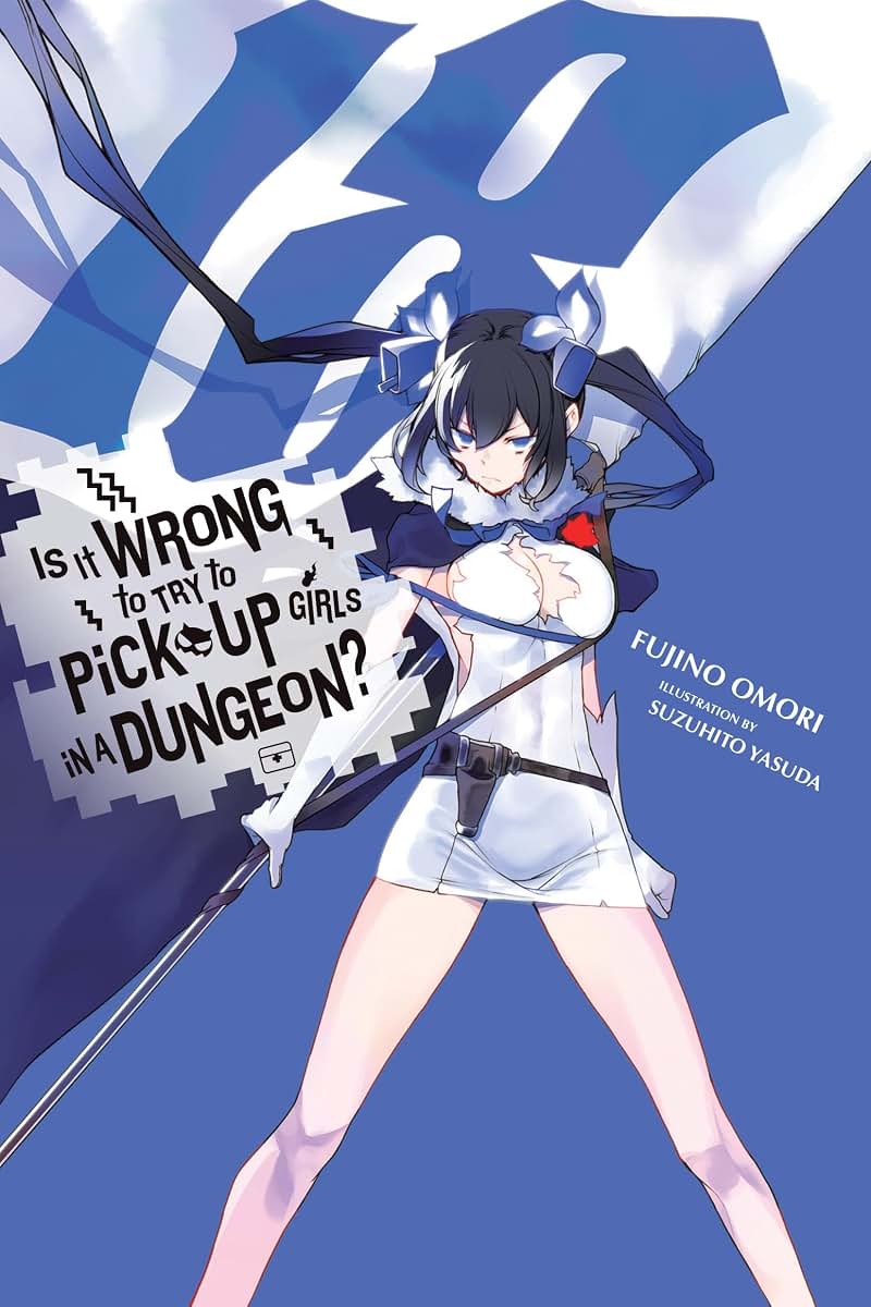 Is It Wrong to Try to Pick Up Girls in a Dungeon?, Vol. 18 (light novel) (Volume 18) (Is It Wrong to Try to Pick Up Girls in a Dungeon? (light novel), 18)