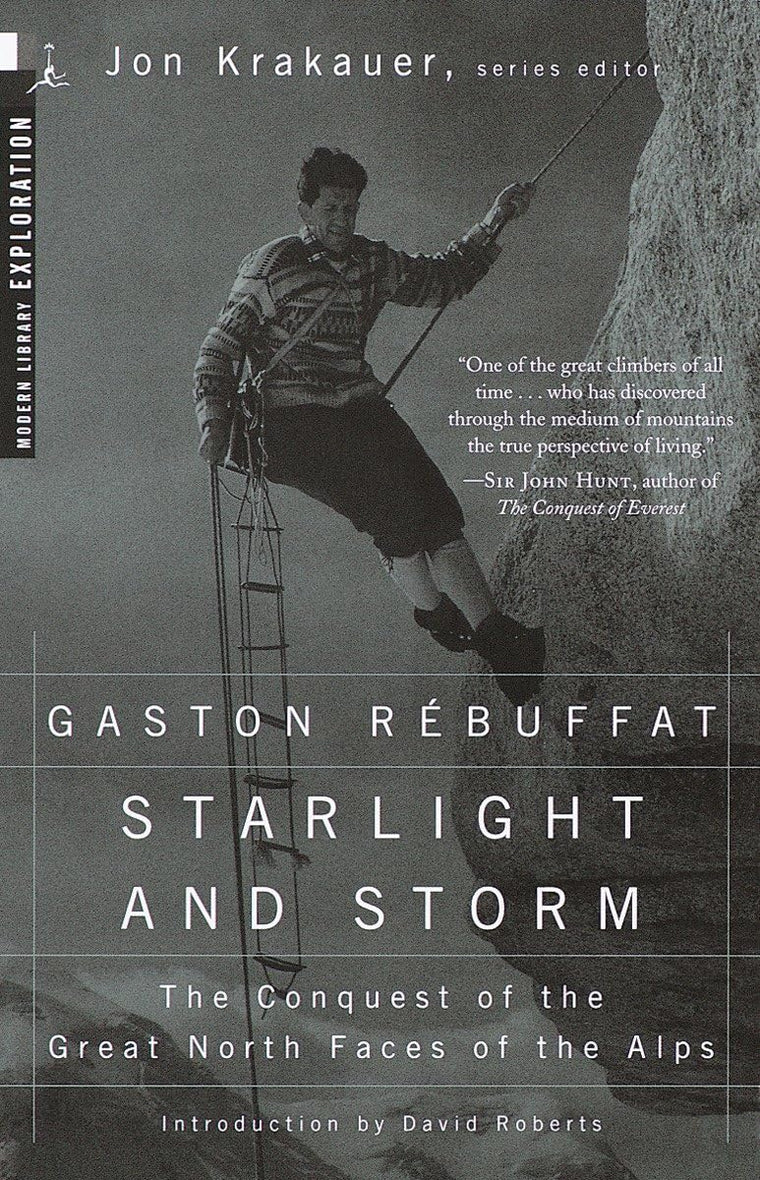 Starlight and Storm: The Conquest of the Great North Faces