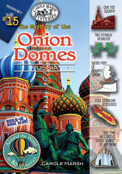 The Mystery of the Onion Domes: Russia (Around the World in 80 Mysteries (Hardcover))
