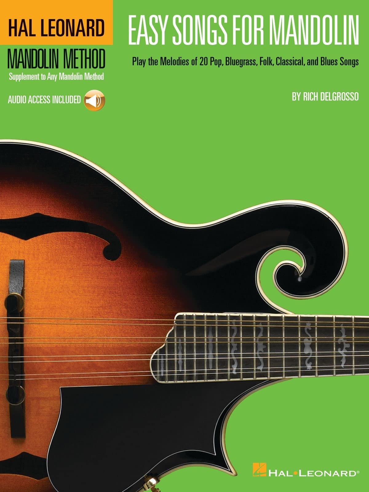 Easy Songs for Mandolin: Supplementary Songbook to the Hal Leonard Mandolin Method (Hal Leonard Mandolin Method: Supplement to Any Mandolin Method)