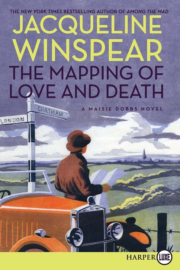 The Mapping of Love and Death: A Maisie Dobbs Novel (Maisie Dobbs, 7)