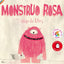 Monstruo Rosa (Spanish Edition)