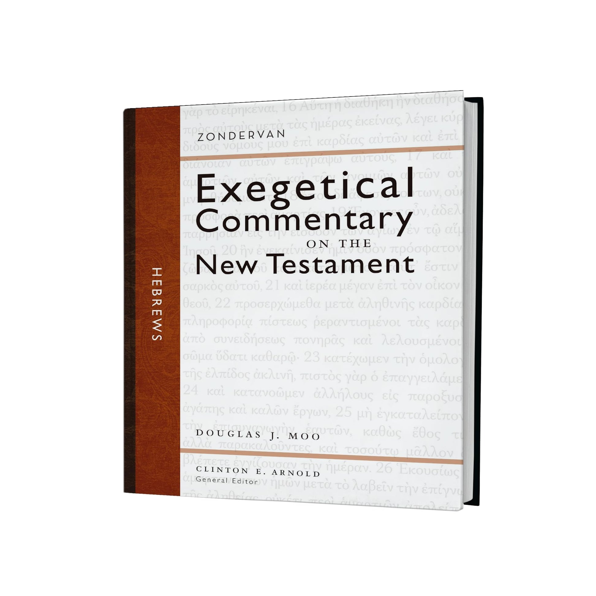 Hebrews (Zondervan Exegetical Commentary on the New Testament)