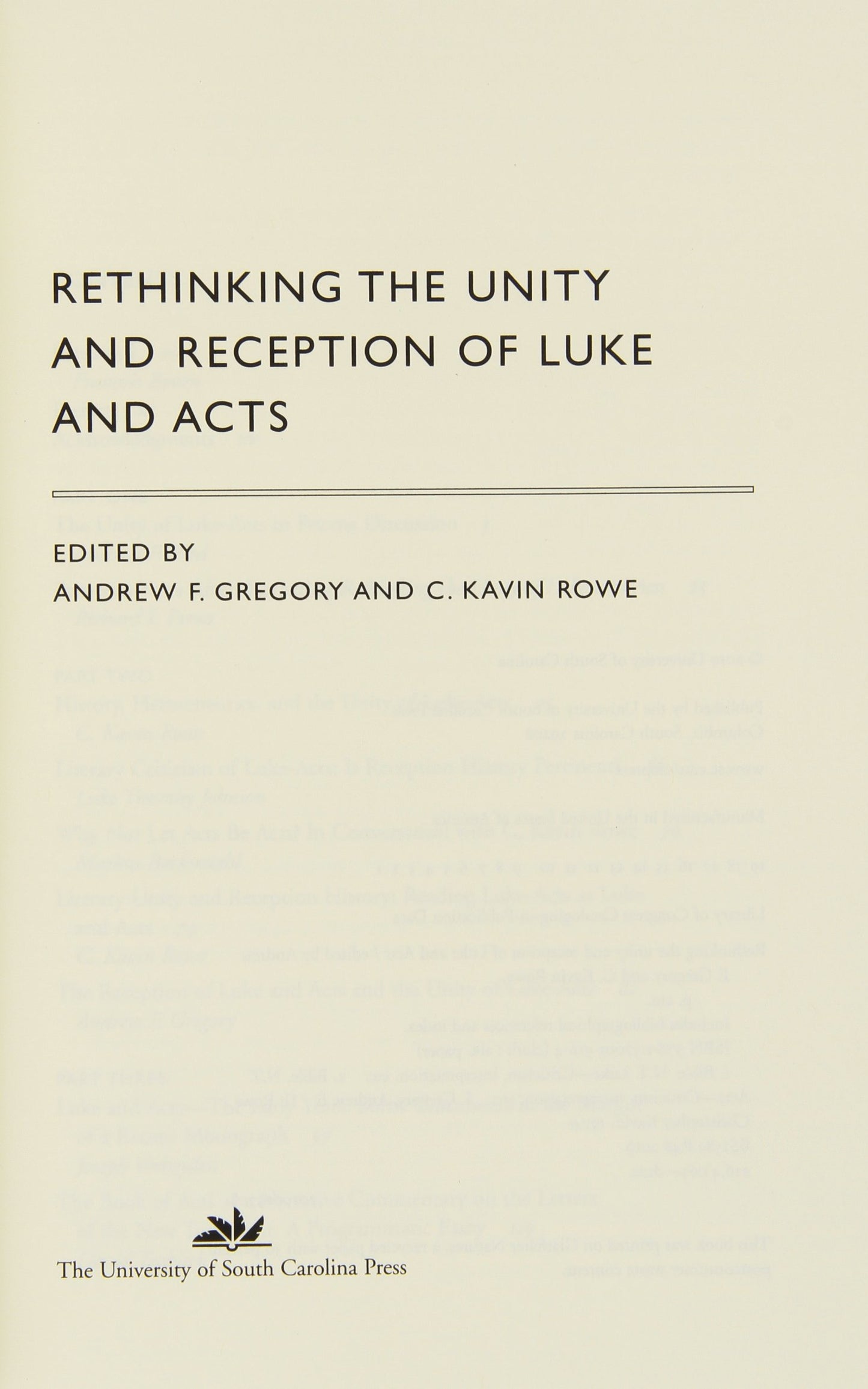 Rethinking the Unity and Reception of Luke and Acts