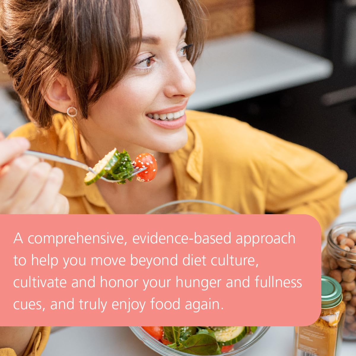 The Intuitive Eating Workbook: Ten Principles for Nourishing a Healthy Relationship with Food